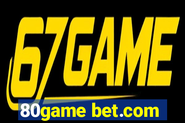 80game bet.com